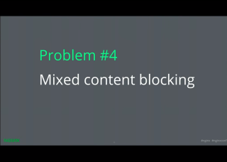LetsEncrypt conf2015 Slide 13 - Problem 4 - MIxed Content