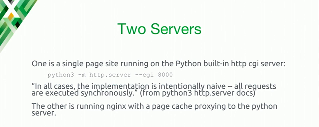 To illustrate the thundering herd problem, one server runs an application server that handles requests synchronously, and the other runs NGINX with a page cache proxying to the app server [presentation at nginx.conf 2016 by Mike Howsden of PBS]